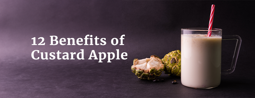 Benefits of Custard Apple