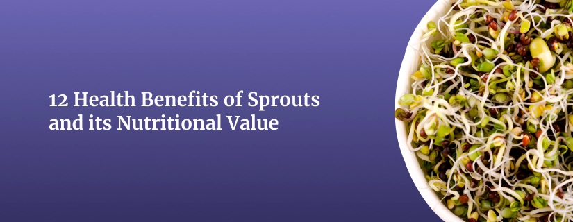 Benefits of Sprouts