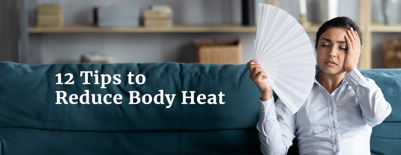 Tips to Reduce Body Heat 