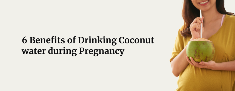 Coconut Water During Pregnancy