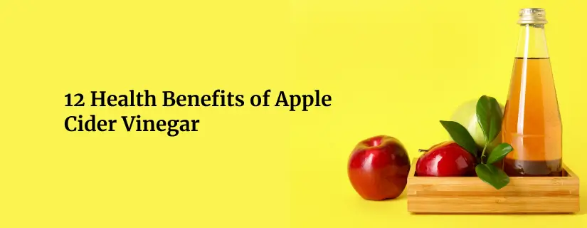 Benefits of Apple Cider Vinegar