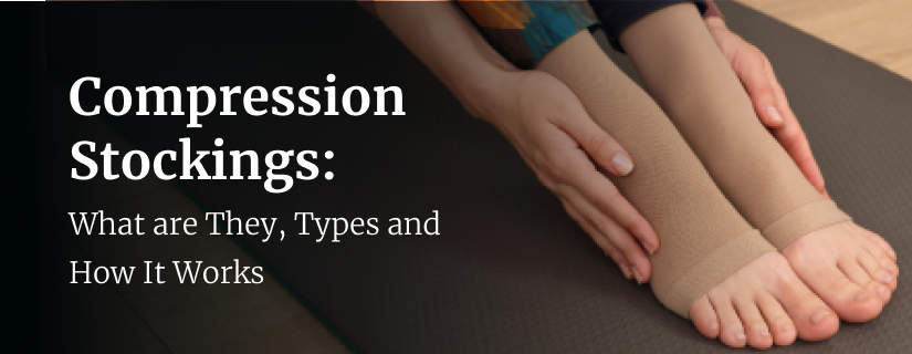 Beginners Guide for Using Compression Stockings to Treat Varicose Veins