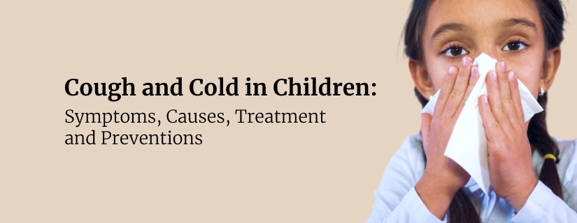 Cough and Cold in Children