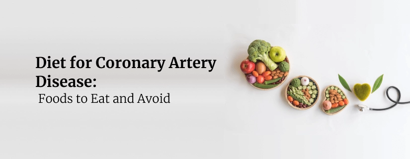 Diet for Coronary Artery Disease