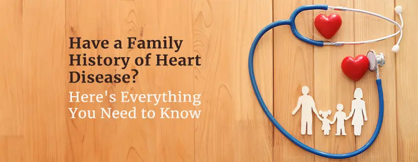 Family History of Heart Disease