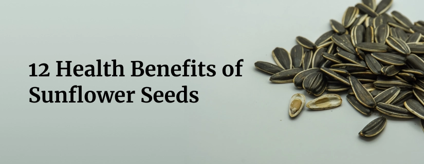 benefits of sunflower seeds