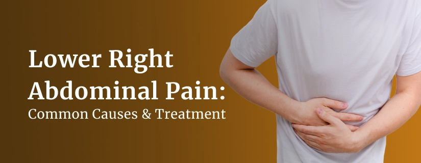 Lower Abdominal Pain: Common Causes and Treatment