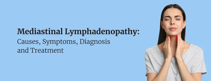 Mediastinal Lymphadenopathy