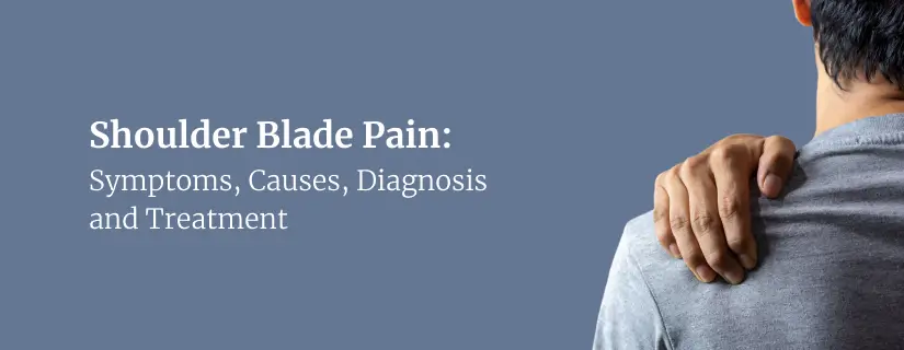 Shoulder Blade Pain