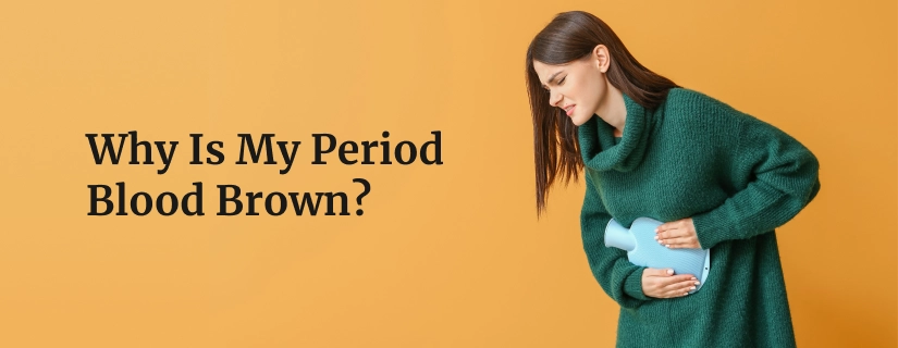 Is Your Teen's First Period Brown?, What it Means
