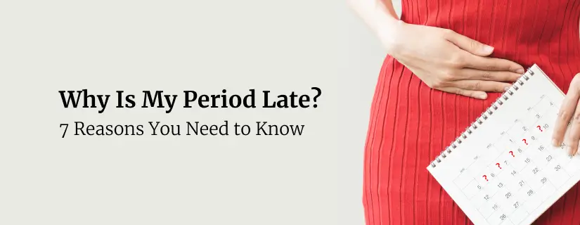 How Late Can a Period Be