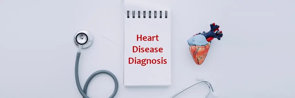 Common tests for Diagnosis of a Heart Disease