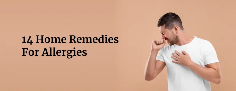 Home Remedies For Allergies