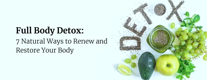 Full Body Detox